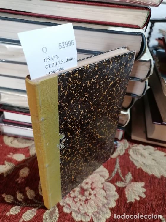 Libros de segunda mano: O&Ntilde;ATE GUILLEN, Jose / MENENDEZ, Esteban - GEOMETRIA (NOCIONES Y EJERCICIOS) por --- / DIBUJO GEOMETR