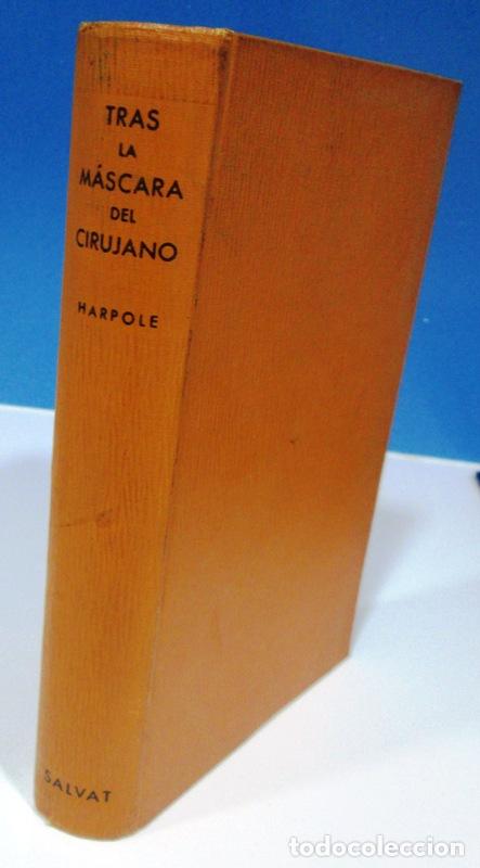 Libros de segunda mano: HARPOLE. - TRAS LA MASCARA DEL CIRUJANO. - Foto 1