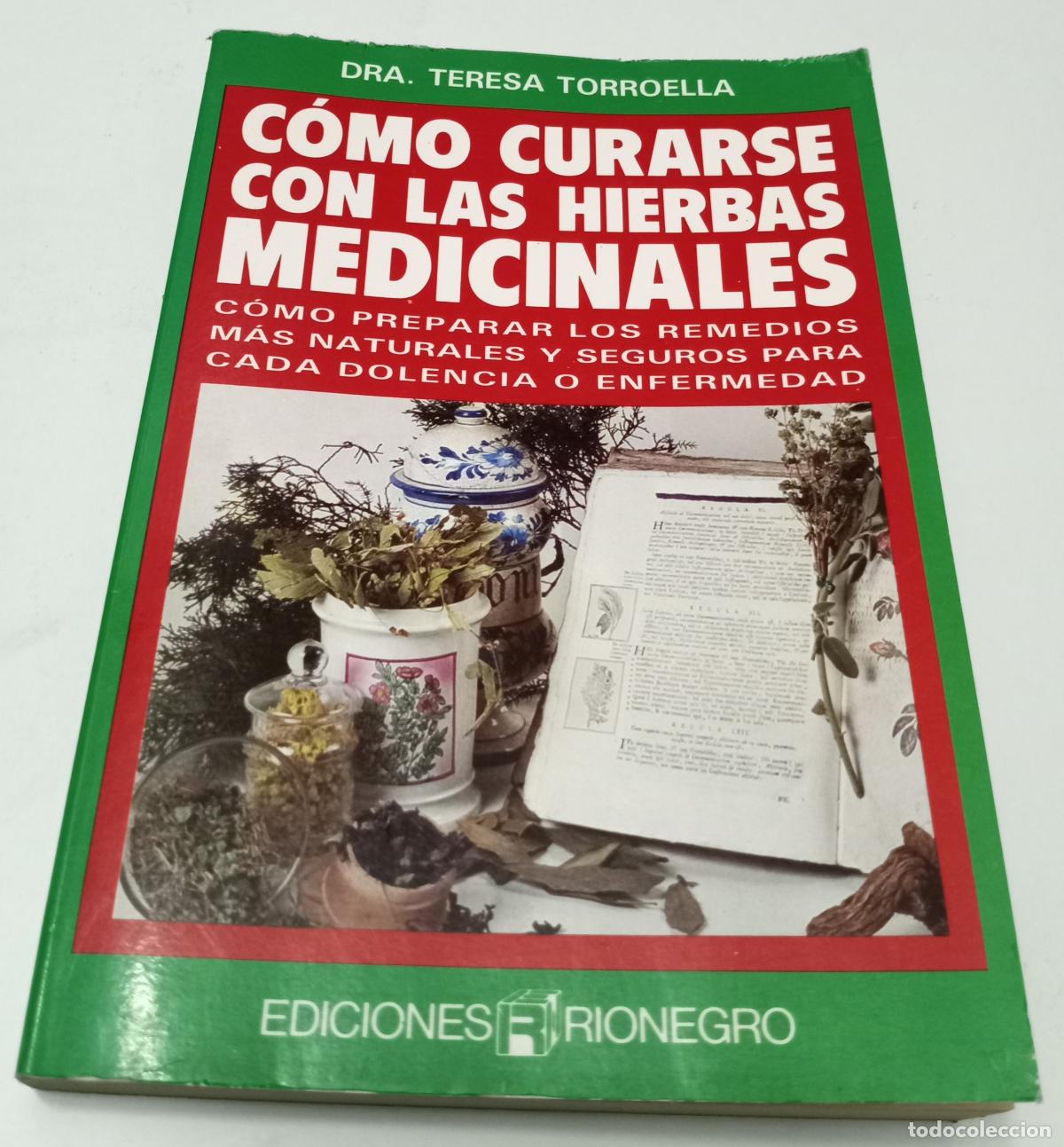 Libros de segunda mano: Como curarse con las hierbas medicinales - Torroella, Teresa - Foto 1