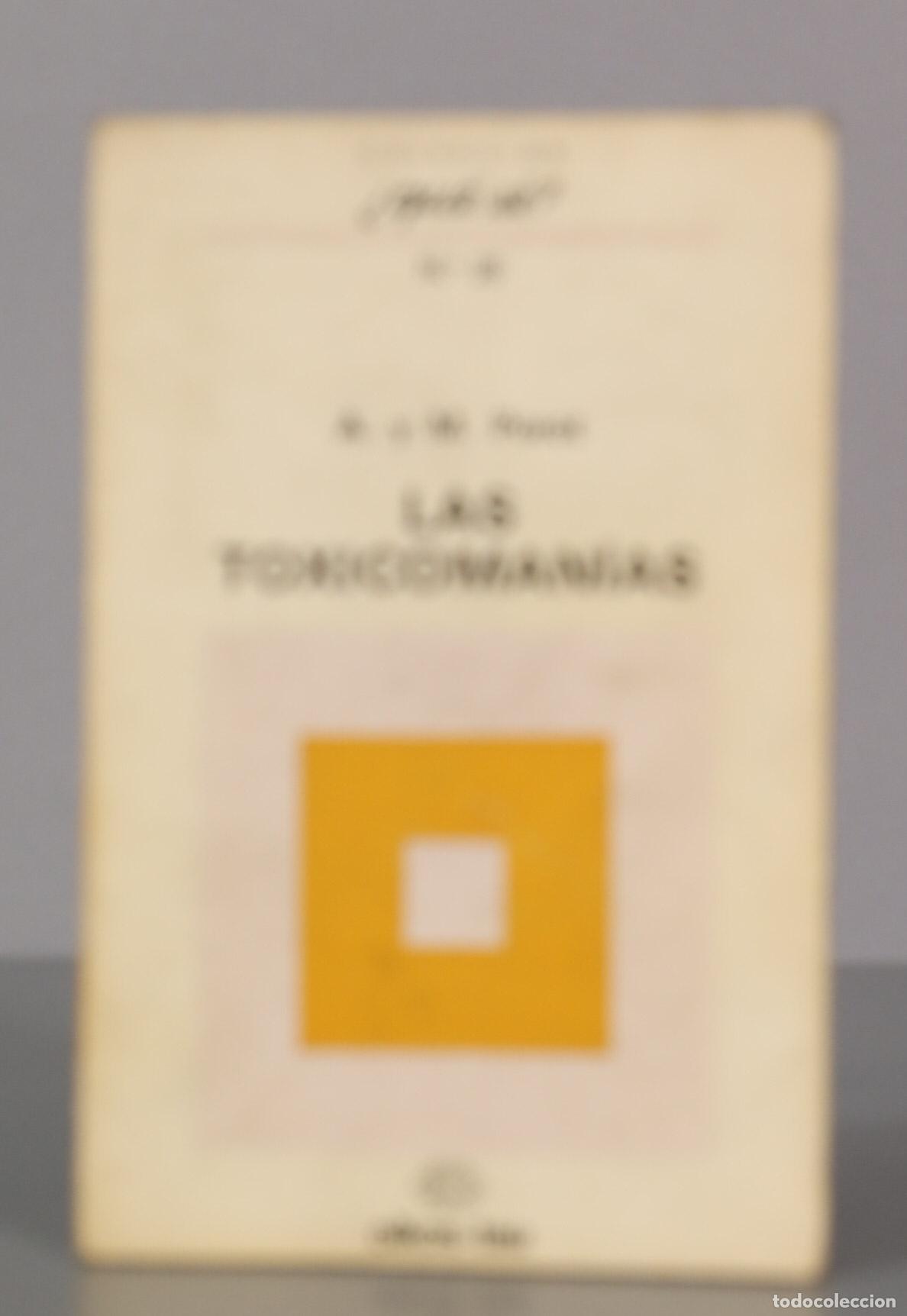 Libri di seconda mano: LAS TOXICOMANIAS. POROT