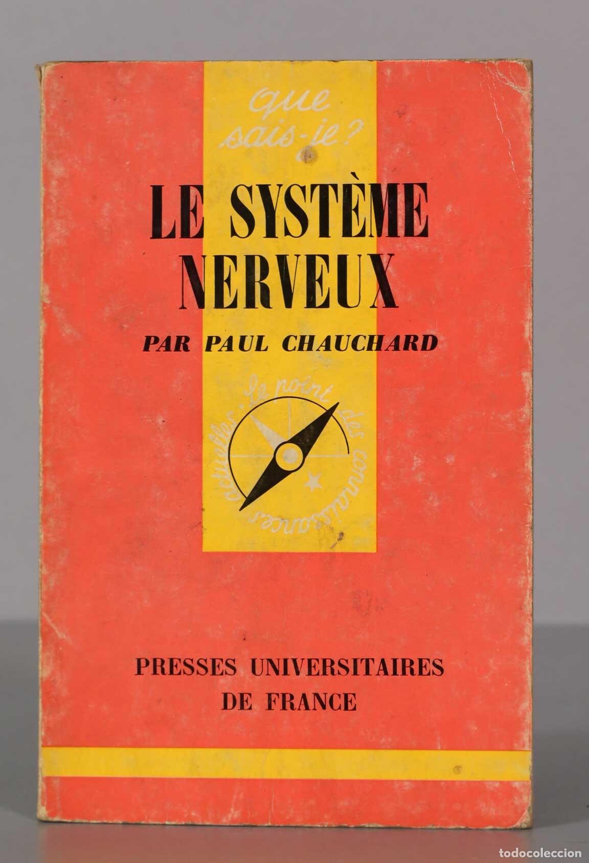 Libros de segunda mano: Le syst&egrave;me nerveux Que sais je Chauchard - Foto 1