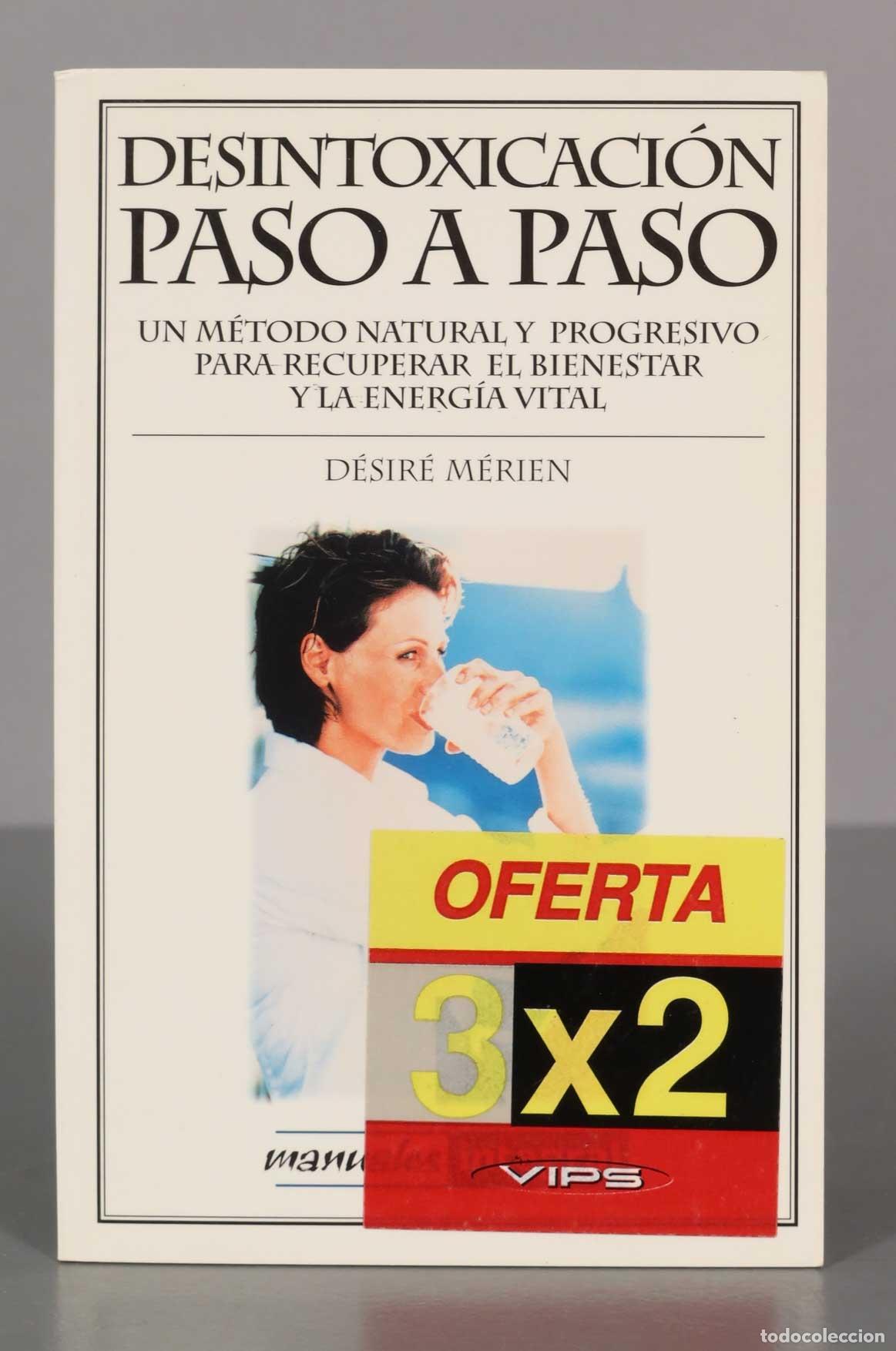Libri di seconda mano: Desontoxicaci&oacute;n paso a paso Merien, Desire