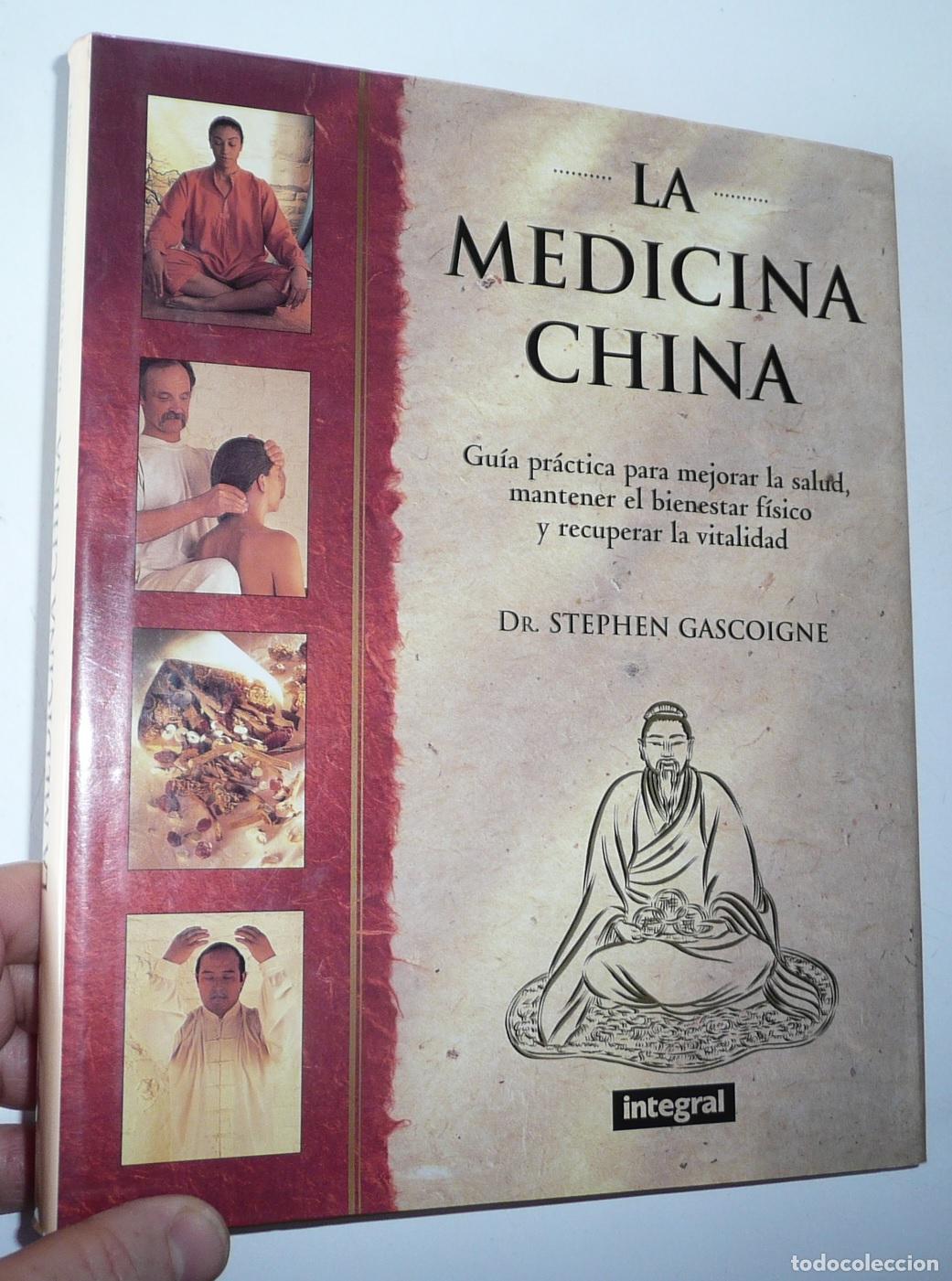 Gebrauchte B&uuml;cher: La Medicina China - Dr. Stephen Gascoigne (Integral, 1998)