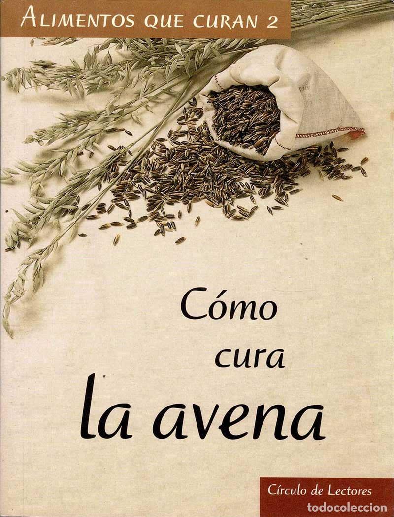 Libros de segunda mano: C&oacute;mo cura la avena - Miquel Pros - Foto 1