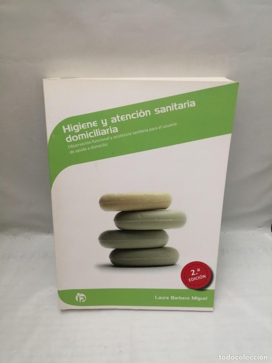 Second hand books: Higiene y atenci&oacute;n sanitaria domiciliaria (segunda edici&oacute;n)