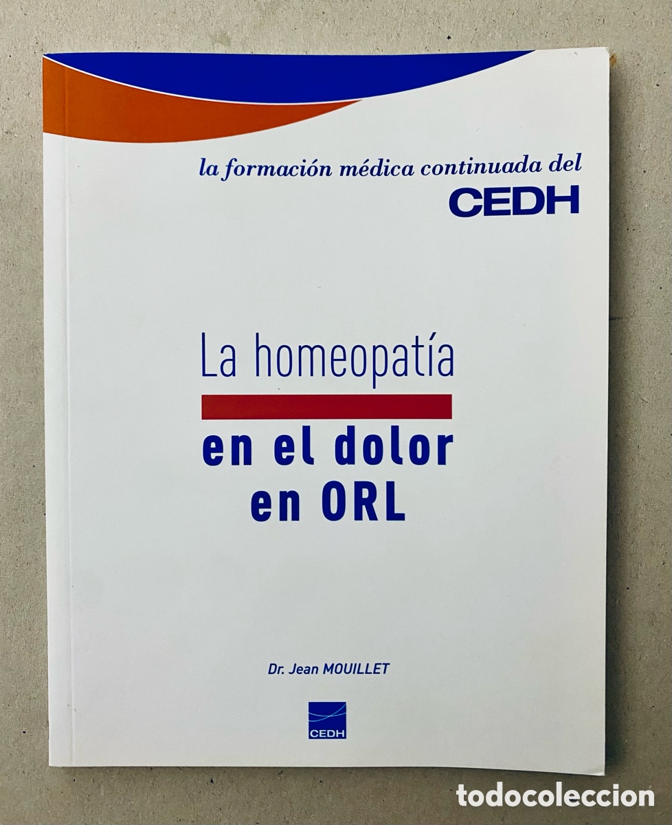 Livres d'occasion: La homeopat&iacute;a en el dolor en ORL