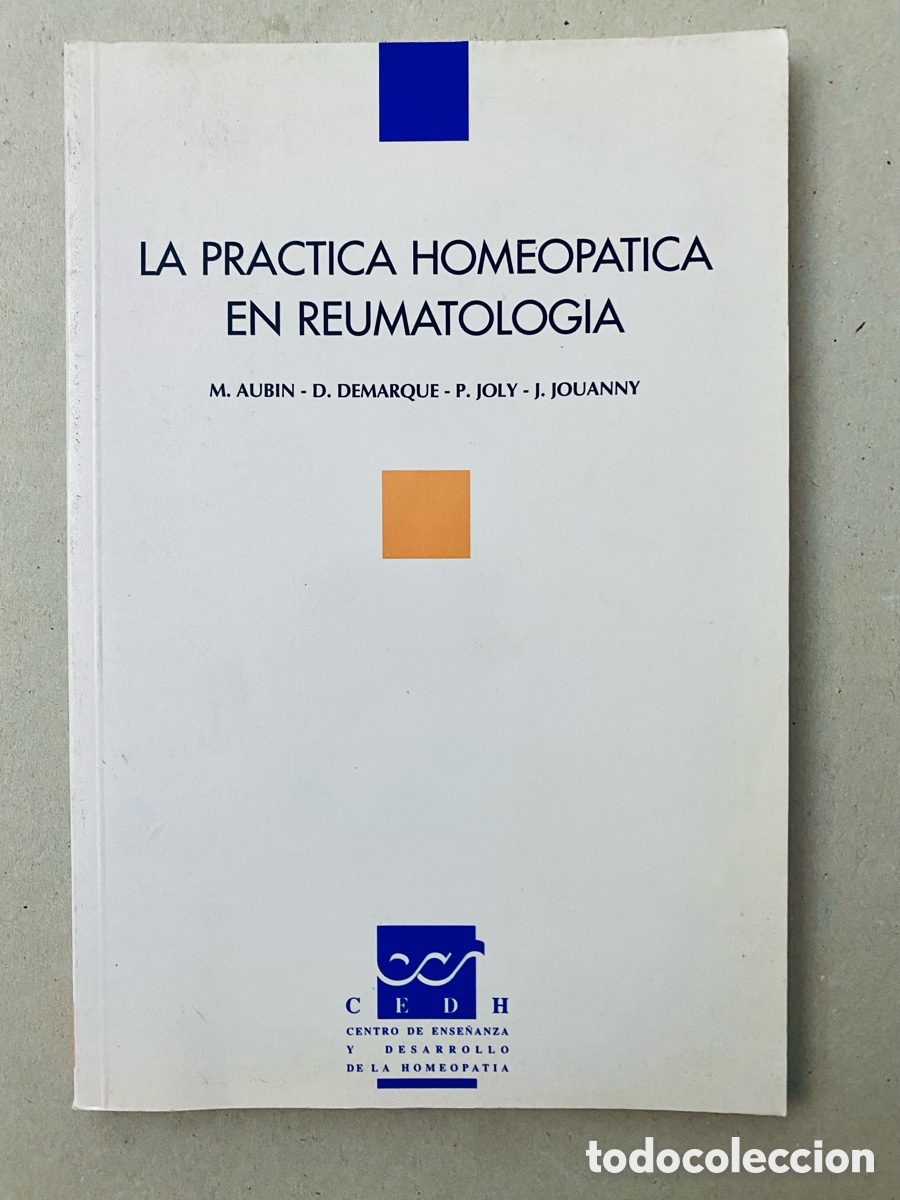 Livres d'occasion: LA PRACTICA HOMEOPATICA EN REUMATOLOGIA.