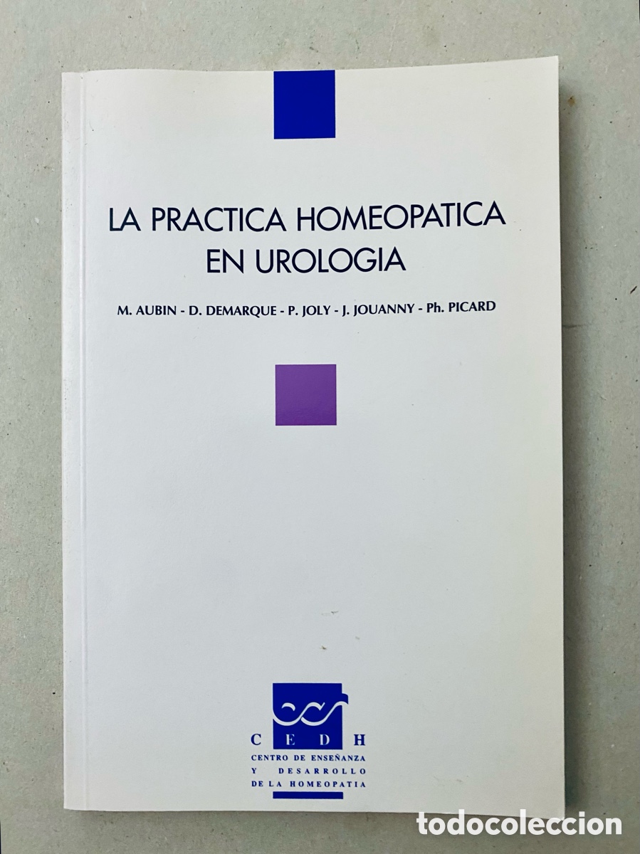 Libri di seconda mano: LA PRACTICA HOMEOPATICA EN UROLOGIA