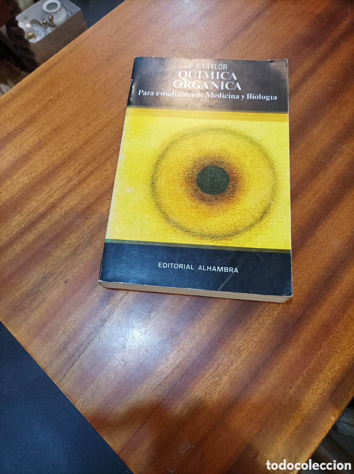 Libros de segunda mano: QU&Iacute;MICA ORG&Aacute;NICA PARA ESTUDIANTES DE MEDICINA Y BIOLOG&Iacute;A G.A.TAILOR..EDTORIAL ALHAMBRA. 1EDICI&Oacute;N 197