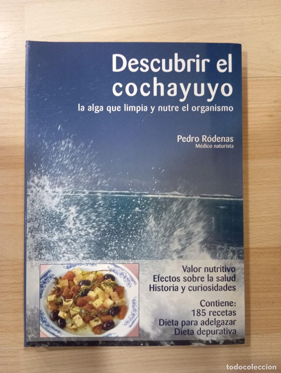 Libros de segunda mano: 'Descubrir el cochayuyo'. Pedro R&oacute;denas.