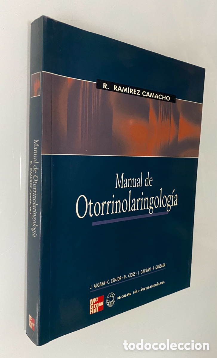 Manuel de Otorrinolaringolog&iacute;a - RAM&Iacute;REZ CAMACHO, Rafael