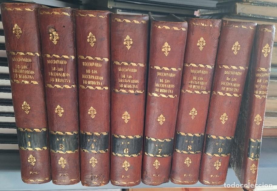 Second hand books: DICCIONARIO DE LOS DICCIONARIOS DE MEDICINA PUBLICADOS EN EUROPA O TRATADO COMPLETO DE MEDICINA Y CI