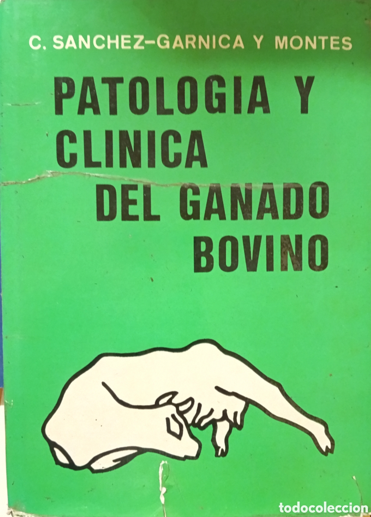 Livres d'occasion: Libro Patolog&iacute;a cl&iacute;nica del ganado Bovino