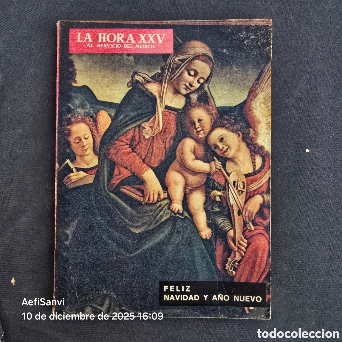 Gebrauchte B&uuml;cher: LA HORA XXV AL SERVICIO MEDICO: FELIZ NAVIDAD Y A&Ntilde;O NUEVO