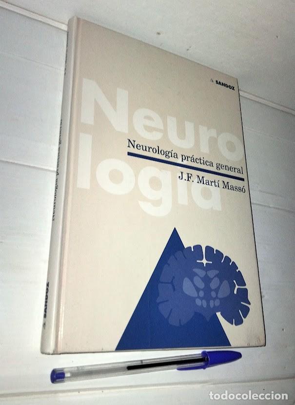 Libros de segunda mano: Neurolog&iacute;a pr&aacute;ctica general - J.F. Mart&iacute; Mass&oacute; - Sandoz 1992
