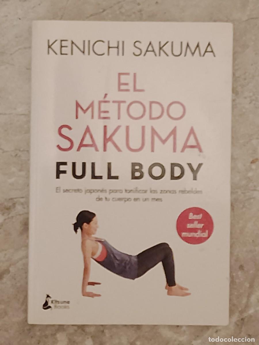 Libros de segunda mano: EL M&Eacute;TODO SAKUMA FULL BODY - Foto 1