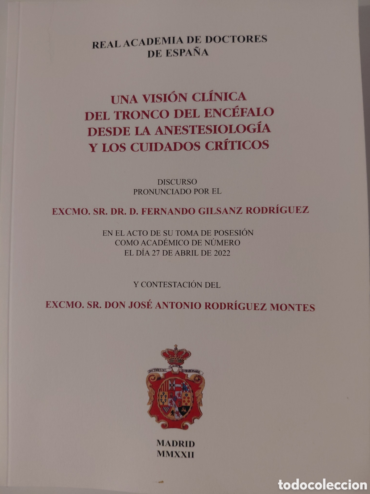 Libros de segunda mano: UNA VISI&Oacute;N CL&Iacute;NICA DEL TRONCO DEL ENC&Eacute;FALO DESDE LA ANESTESIOLOG&Iacute;A Y LOS CUIDADOS CR&Iacute;TICOS