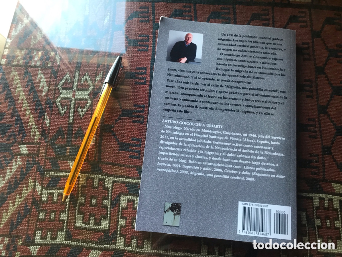 Libros de segunda mano: Desaprender la migra&ntilde;a. Arturo Goicoechea - Foto 3