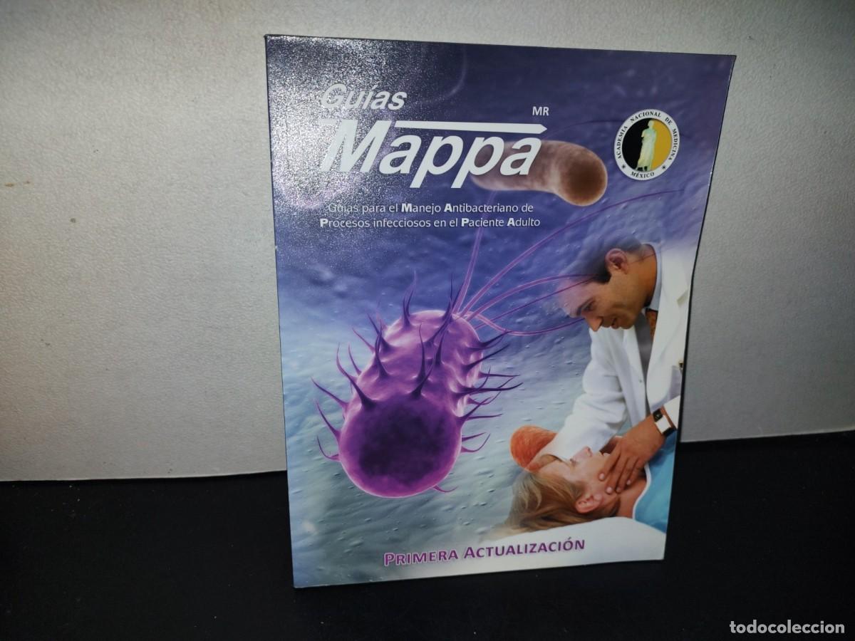Livres d'occasion: 205- Gu&iacute;as Mappa. Gu&iacute;as Para El Manejo Antibacteriano De Procesos Infecciosos En El Paciente Adulto