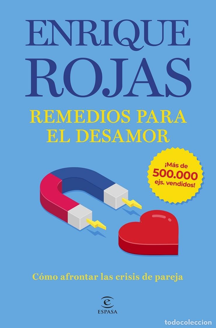 Libri di seconda mano: REMEDIOS PARA EL DESAMOR. NUEVA EDICI&Oacute;N AMPLIADA - ROJAS, ENRIQUE - Espasa Calpe - ESPASA AUTOAYUDA