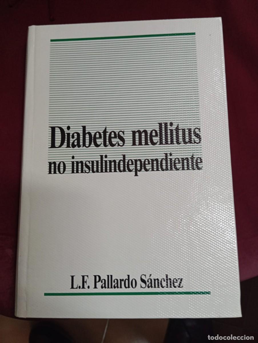 Libros de segunda mano: DIEBETES MELLITUS NO INSULINDEPENDIENTE