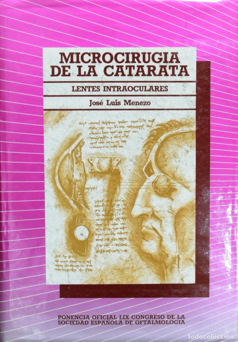 Libros de segunda mano: MICROCIRUG&Iacute;A DE LA CATARATA - Jos&eacute; Luis MENEZO - Foto 1