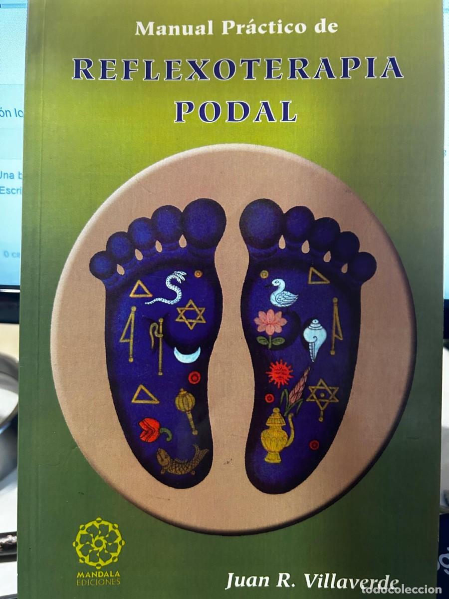Libros de segunda mano: Manuel pr&aacute;ctico de Reflexolog&iacute;a Podal - Foto 1