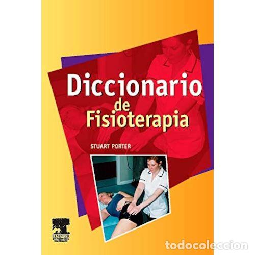 Second hand books: PORTER. DICCIONARIO de FISIOTERAPIA - STUART PORTER - Sin Especificar