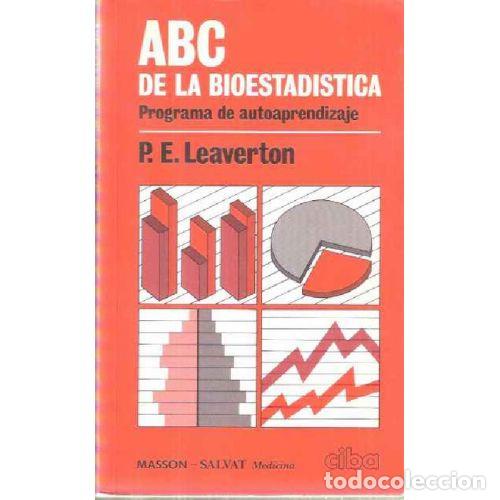 Livres d'occasion: Abc de la Bioestad&iacute;stica: Programa de Autoaprendizaje - P.e. Leaverton - Editorial Sin Especificar