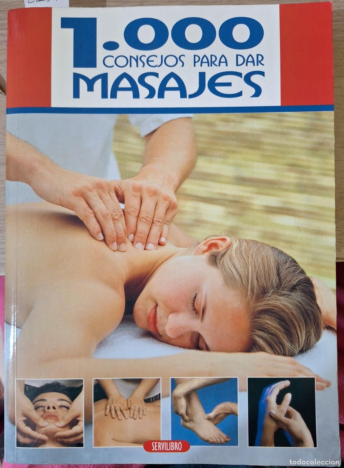 Libri di seconda mano: 1000 CONSEJOS PARA DAR MASAJES. -