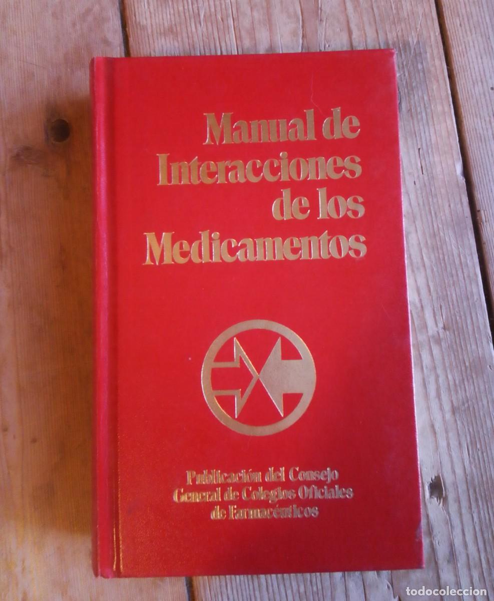 Libros de segunda mano: Manual de interacciones de los medicamentos. 2a ed. 1985