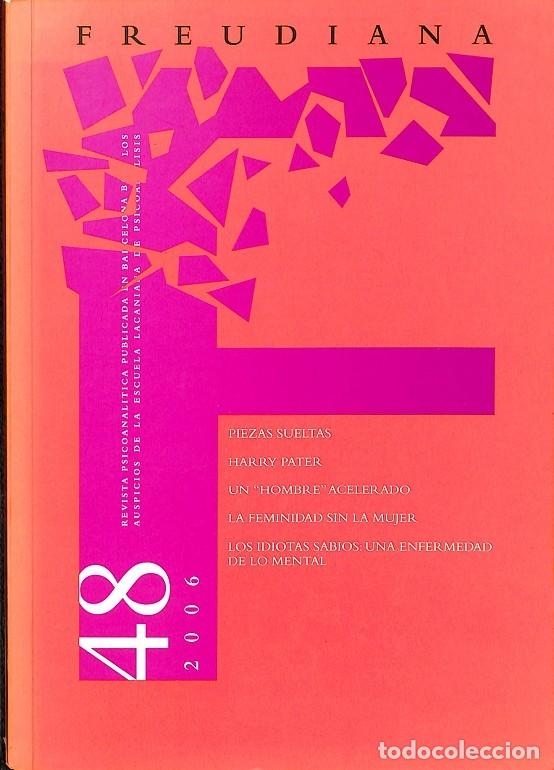 Second hand books: FREUDIANA 76 EL CUERPO HABLANTE - AUTORES VARIOS - EDICIONES RBA - 2006