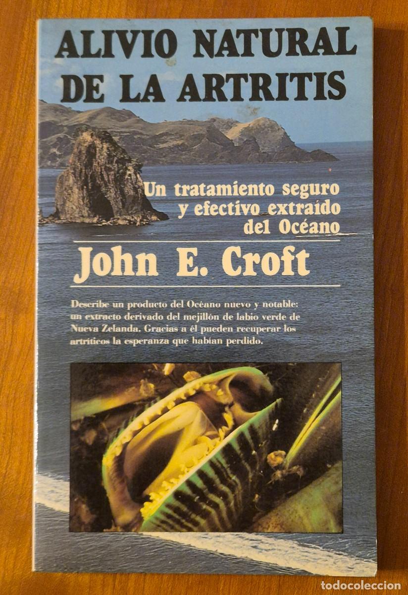 Libros de segunda mano: Alivio natural de la artritis, de John E. Croft - Foto 1