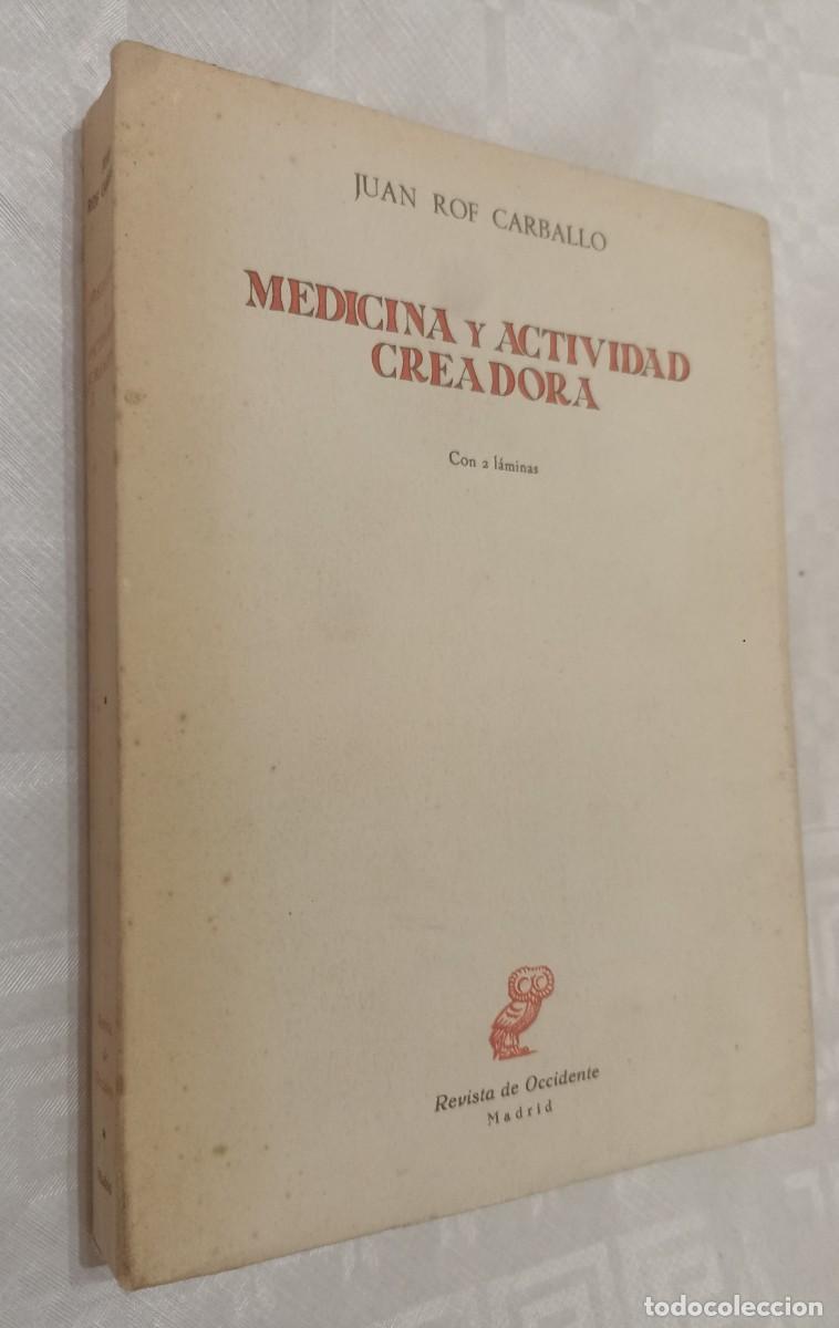 Libri di seconda mano: MEDICINA Y ACTIVIDAD CREADORA.- Juan Rof Carballo