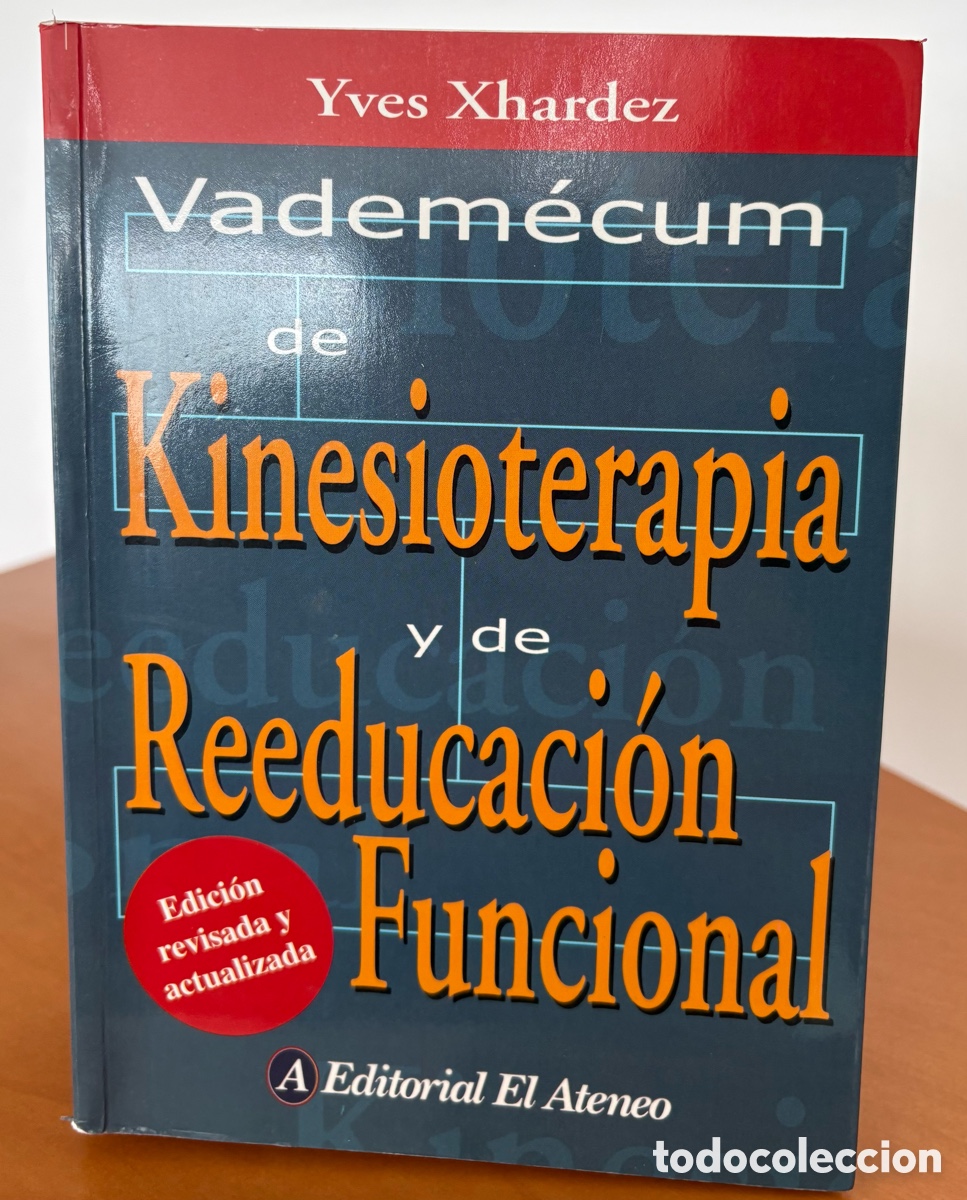 Libros de segunda mano: Vadem&eacute;cum de Kinesioterapia y de Reeducaci&oacute;n Funcional
