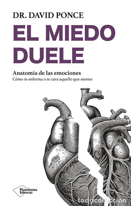 Libri di seconda mano: EL MIEDO DUELE - PONCE, DAVID - PLATAFORMA EDITORIAL - 2024