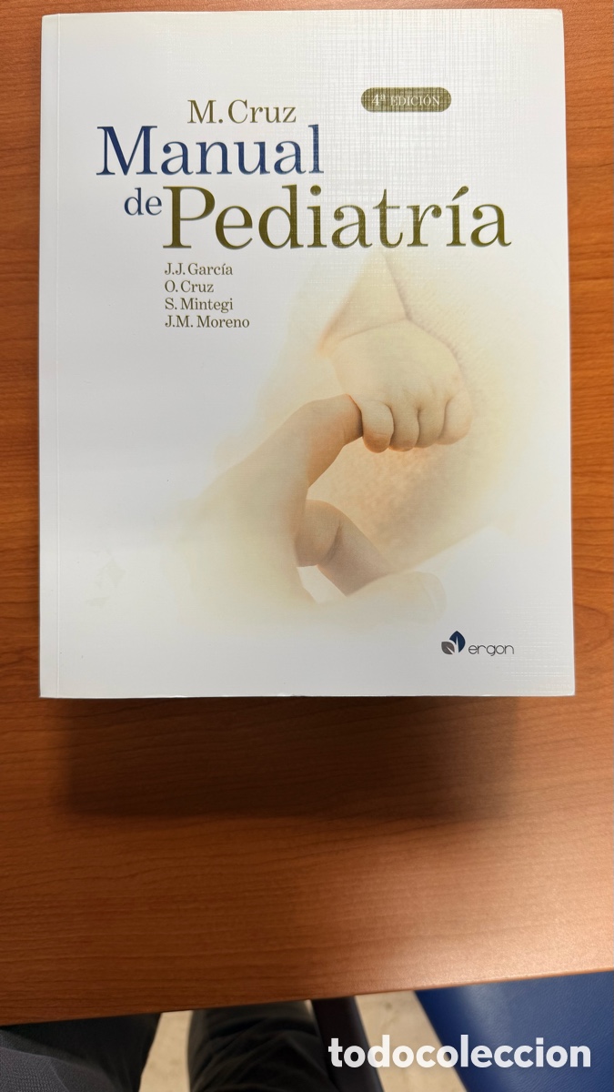 Libri di seconda mano: Manual de Pediatr&iacute;a &ndash; M. Cruz &ndash; 4&ordf; edici&oacute;n &ndash; Ergon / Salvat