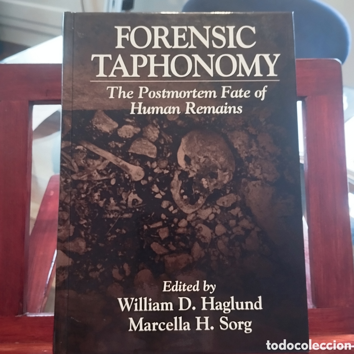 Libros de segunda mano: FORENSIC TAPHONOMY. The postmorten Fate of human Remains. Haglund-Sorg. 1997 CRC. UNICO!!