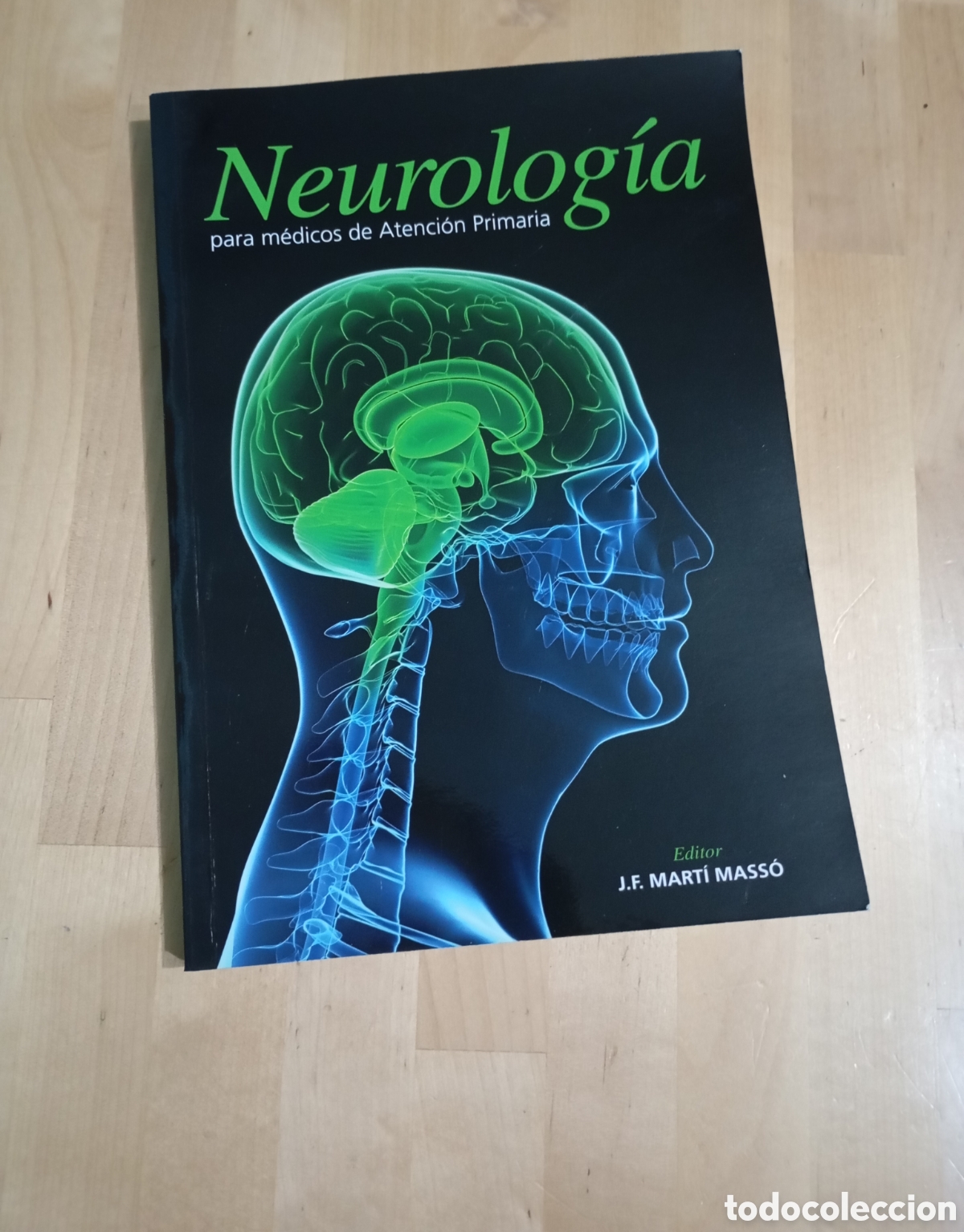 Livres d'occasion: Neurolog&iacute;a para m&eacute;dicos de atenci&oacute;n primaria. TEVA 2011 # cerebro enfermedades