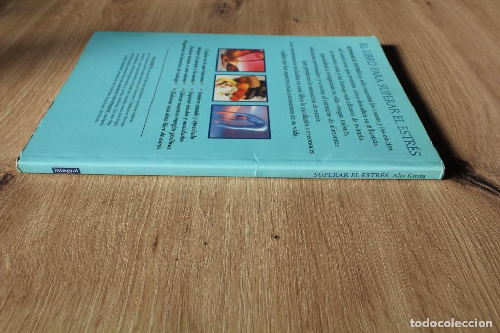 Libros de segunda mano: Superar el estr&eacute;s Alix Kirsta - Foto 3