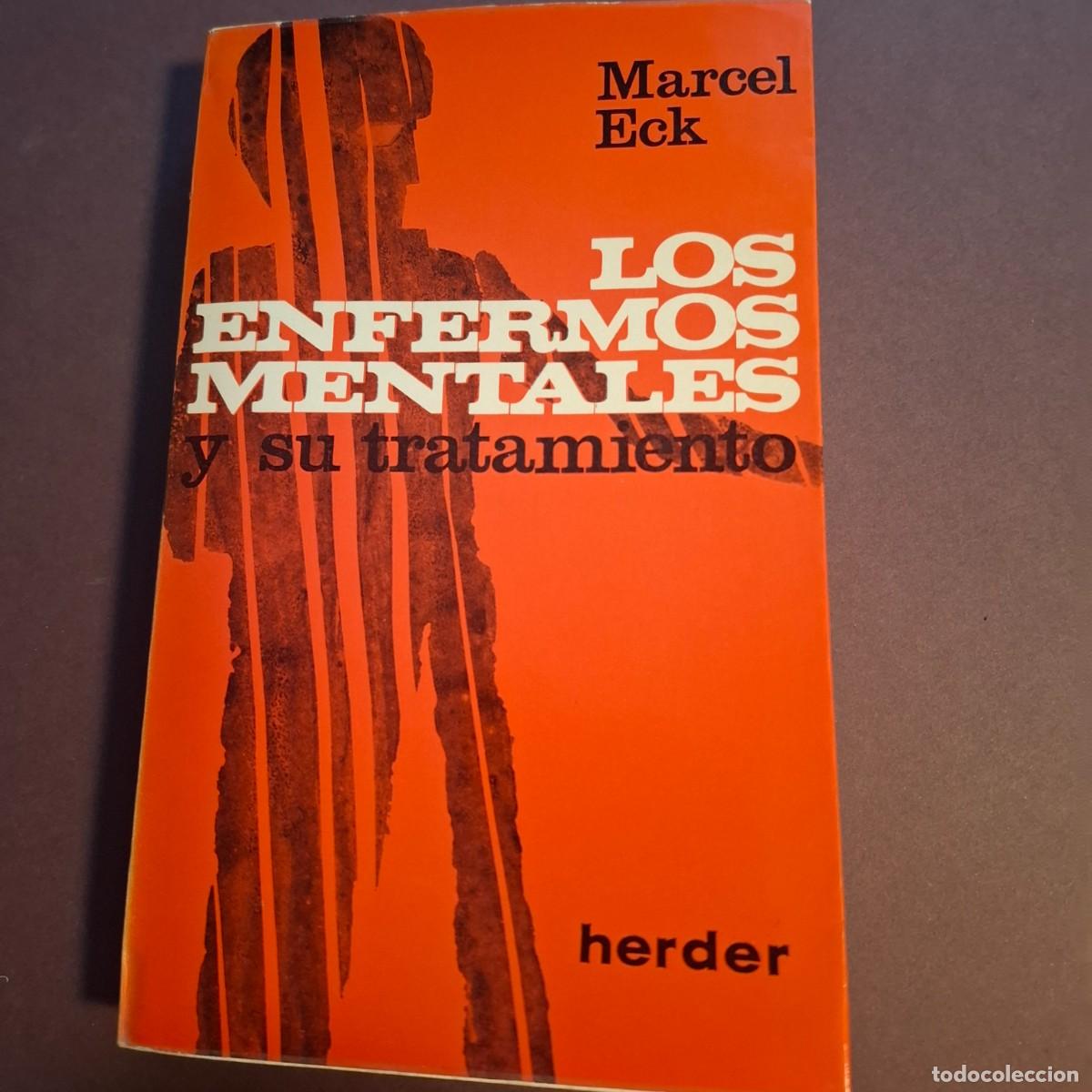 Libros de segunda mano: Los enfermos mentales - Marcel Eck - 1966 - Foto 1