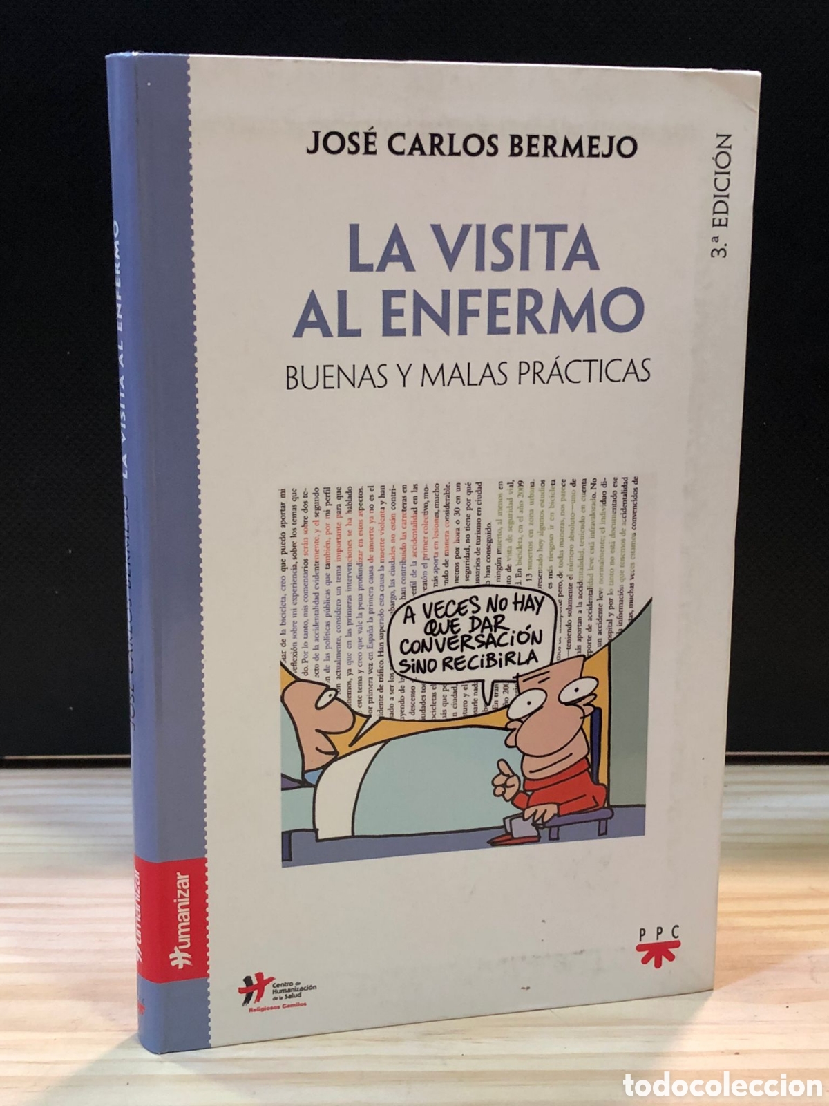 Gebrauchte B&uuml;cher: La visita al enfermo, buenas y malas pr&aacute;cticas - Jos&eacute; Carlos Bermejo