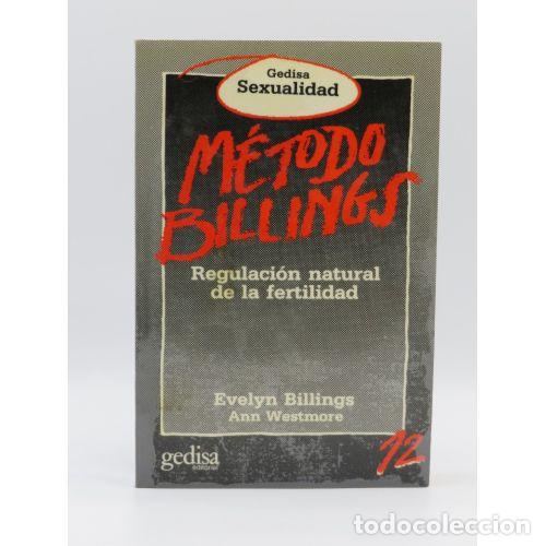 Libros de segunda mano: METODO BILLINGS - EVELYN BILLINGS - Sin Especificar