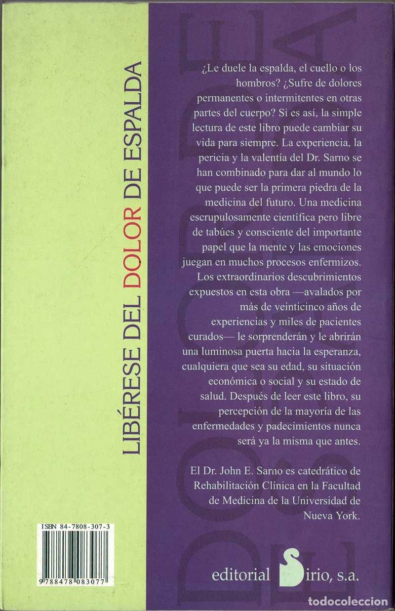 Libros de segunda mano: Lib&eacute;rese del dolor de espalda - John E. Sarno - Foto 3