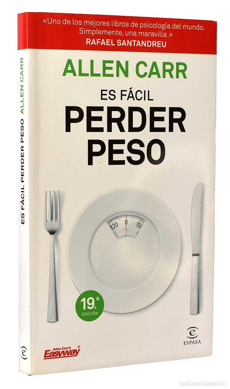 Libros de segunda mano: Es f&aacute;cil perder peso - Allen Carr - Foto 2