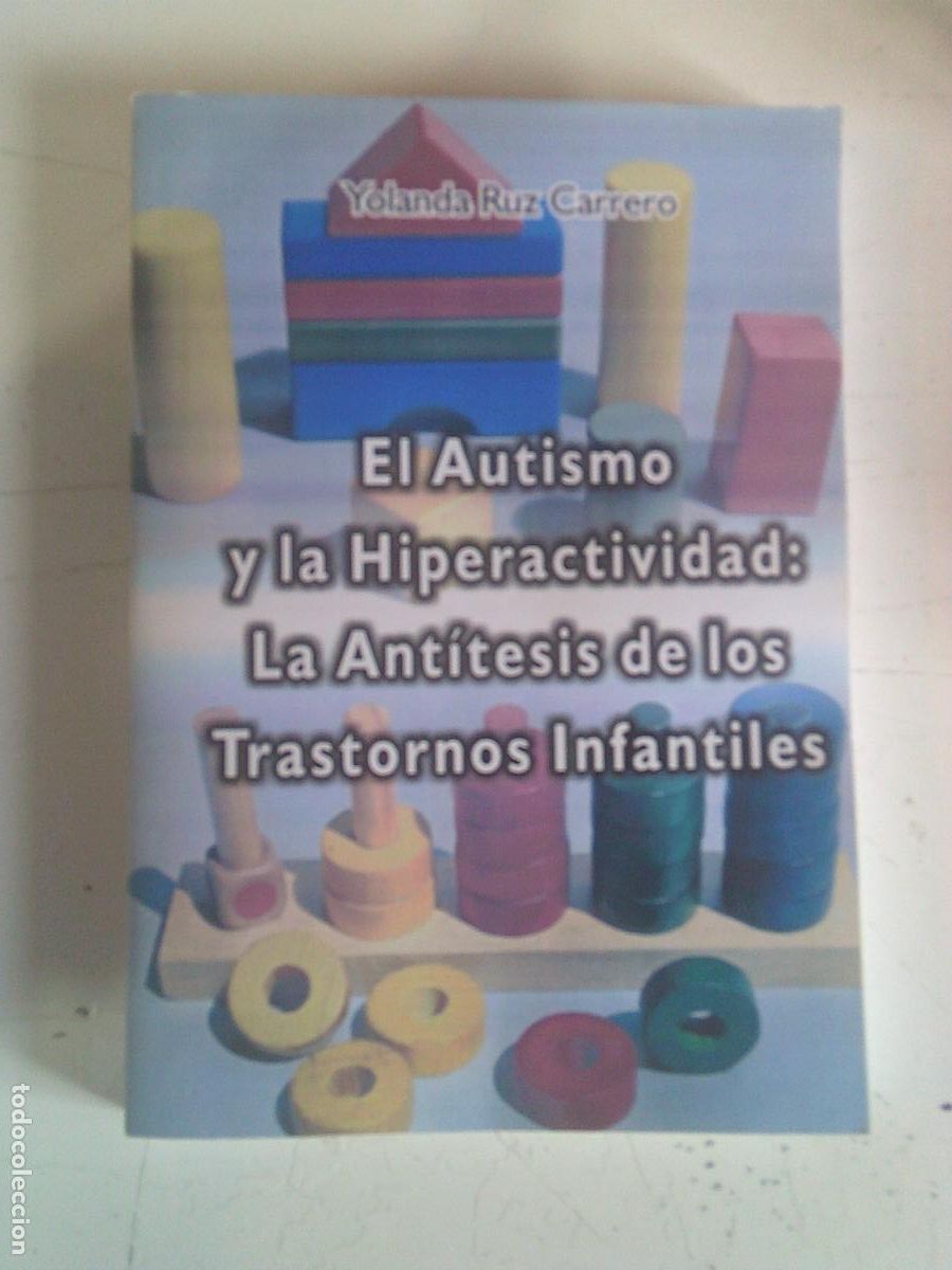 Livros em segunda m&atilde;o: El Autismo y la Hiperactividad: La Ant&iacute;tesis de los trastornos Infantiles