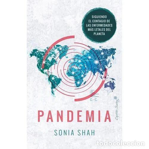 Libros de segunda mano: Pandemia - Shah, Sonia - Capit&aacute;n Swing - Ensayo