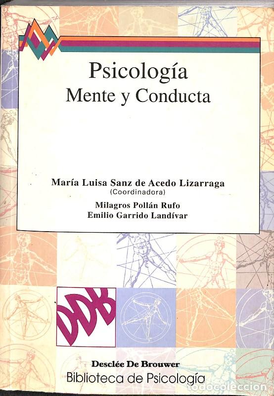 Second hand books: Psicolog&iacute;a. Mente y conducta - Sanz de Acedo Lizarraga - Descl&eacute;e De Brouwer - Biblioteca de Psicolog