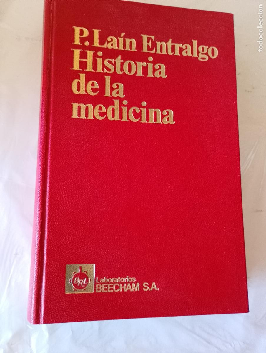 Libros de segunda mano: Historia de la Medicina. P. La&iacute;n Entralgo - Beecham S.A