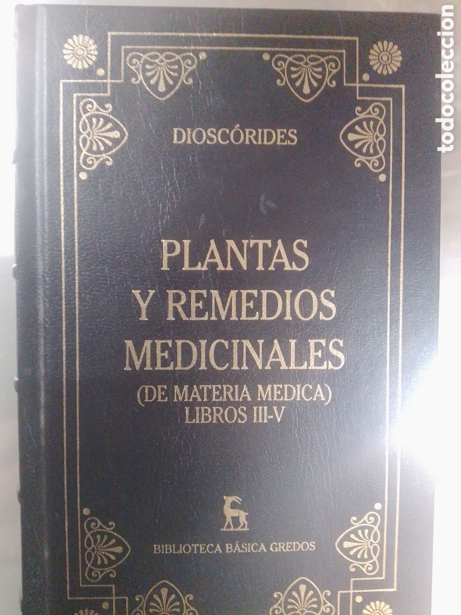 Libros de segunda mano: PLANTAS Y REMEDIOS MEDICINALES. DIOSCORIDES. BASICA GREDOS. 2002